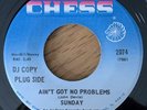 Sunday - Ain’t Got No Problems - Chess - DJ - N /SOUL / MOD