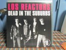 Los Reactors - Dead in the Suburbs LP-  Lost Punk Nuggets Vol 8 - Rave Up