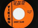 C&W Bopper Rockabilly 45 - 45 - Johnny Blaine - Play That Song - Viking - mp3