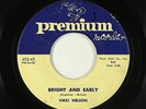 Doo-Wop R&B Rocker 45 - Vikki Nelson - Bright And Early - Premium - mp3