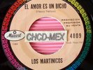 ? RARE 45 PROMO MEXICO ?LOS MARTINICOS? LATIN SOUL EL AMOR ES UN BICHO EL DIABLO