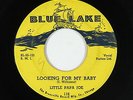 R&B Jump Blues 45 - Little Papa Joe - Looking For My Baby - Blue Lake - mp3