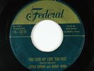 R&B Soul 45 - Little Esther & Bobby Nunn - You Took My Love - Federal - mp3