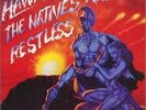 HAWAII-The Natives are restless         Sealed            Rare Vinyl Re-Release