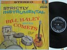 Bill HALEY & Comets STRICTLY INSTRUMENTAL 1959 RARE LP STEREO MEXIQUE État NEUF