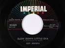 R&B Soul Popcorn 45 - Roy Brown - Slow Down Little Eva - Imperial - mp3
