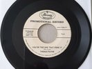 ROCKABILLY-THOMAS WAYNE- YOU'RE THE ONE THAT DONE IT -ORIGINAL 45-EX