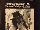 LP Steve Young Seven Bridges Road USA Blue Canyon Original 1975 , NM Vinyl