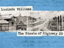 SALE  Lucinda Williams ?– The Ghosts Of Highway 20 VINYL LP NEW SEALED