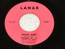 45 - Charlie Jester and The Team Mates - Crazy Baby - Lanar - rockabilly -LISTEN