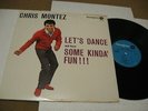 **Chris Montez/ Let's Dance And Have Some Kinda Fun/ Monogram/ 1953/ Mono/ Rare