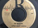 Little Jimmy Griffin ?– If Things Don't Change / I'm Searchn Blues 7”