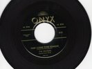 The Velours 45 Can I Come Over Tonight ONYX original DOO WOP EX+  94