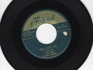 Billy Ward/Dominoes 45 Pedal Pushin Papa/The Bells FEDERAL original DOO WOP  355