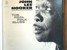 The Real Folk Blues John Lee Hooker 1966 Vinyl Chess Records 1st Press Mono