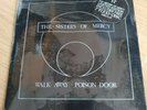 The Sisters Of Mercy - Walk Away / Poison Door 7