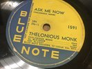 Jazz 78 Thelonious Monk Ask Me Now/Willow Weep For Me Blue Note 1591 (V+)