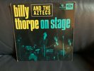 Billy Thorpe AND THE AZTECS.   