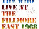 THE WHO - Live At The Fillmore East: 1968 (180g Triple Vinyl LP, 2018) **NEW**