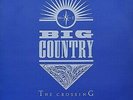 THE BIG COUNTRY THE CROSSING  VINYL RECORD