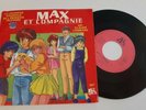 MAX ET COMPAGNIE par Claude Lombard - Rare 45t Adès 11.178