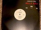 CELLY CEL Killa Kali LP Sick Wid It / Jive E-40 B-Legit The Click Spice 1 Sean T