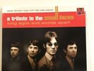 A Tribute To The Small Faces-Long Agos And Worlds Apart 12” Vinyl LP.Rare.