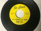 Swamp Rats - No Friend Of Mine/It's Not Easy, original, Pittsburgh garage