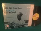 Fred McDowell The Blues Of : Long Way From Home Vinyl N/M LP