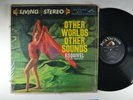 ESQUIVEL  Other Worlds Other Sounds LATIN JAZZ DG RCA LIVING STEREO SHRINK