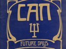 PROG/KRAUTROCK-LP- CAN-FUTURE DAYS- ORG. UAS 29505-UK- 1973- MINT