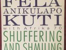 FELA KUTI & AFRICA 70 Shuffering And Shmiling US LP Afrobeat Funk - NM IN SHRINK