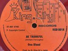 ONE BLOOD Be Thankful Ebony Eyes KING & CITY KCD001 1980 Red Vinyl 12”EX