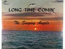 Singing Angels - Long Time Comin LP - Paradise Funk Sweet Soul Gospel SEALED MP3