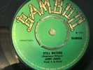 JERRY JONES...STILL WATERS...RARE UK ISSUE SINGLE..BAMBOO...BAM 65