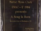 MATTIE MOSS CLARK: UNAC V 1984 Song is Born DC Private Gospel Soul LP Vinyl