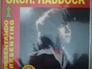 Orch. Haddock Rubby Haddock Presenting Presentando RE