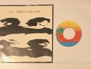 U2 I Will Follow Rare USA 1-Track Promo 7