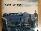 EAST OF EDEN It's the Climate ,12