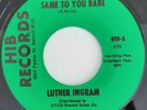 LUTHER INGRAM - If It's All The Same To You - 60's NORTHERN SOUL - 70's Reissue