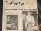 The Now - Development Corporations - punk 7