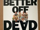 Better Off Dead 1985 soundtrack vinyl