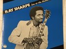 RARE BLUES LP RAY SHARPE LIVE AT THE BLUEBIRD VOL. 1 1982  FREE SHIPPING