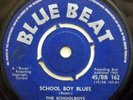 The SCHOOLBOYS Prince Buster School Boy Blues / Money 7