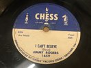 BLUES 78 Jimmy Rogers I CAN'T BELIEVE IT/ONE KISS Chess 1569 (V)