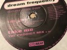 Dream Frequency - Take Me Prodigy Mix Debbie Sharp 1992