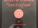 Vinyle Mylène Farmer - Sans Logique - Maxi 45 Tours Promo France