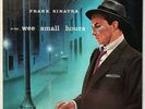 Frank Sinatra - In The Wee Small Hours - 1959 - Vinyl Record - FIRST PRESS MONO