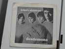 John's Children ? Desdemona UK PICTURE SLEEVE 7
