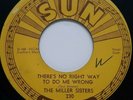 ROCKABILLY 45 RPM, THE MILLER SISTERS, YOU CAN TELL ME / THERES NO RIGHT WAY ...